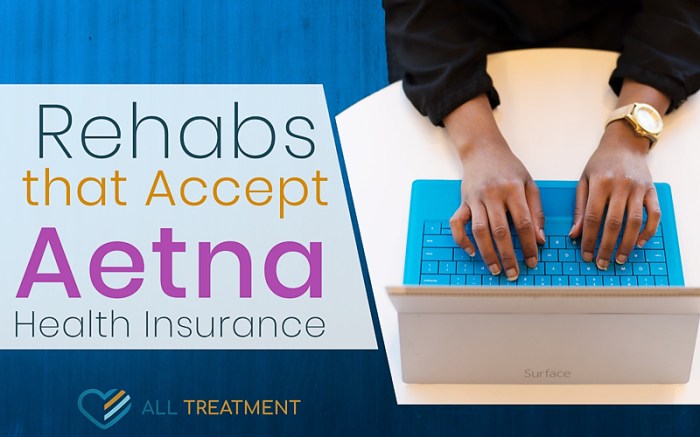 Rehabs that accept aetna insurance